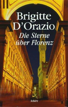 Cover for Die Sterne über Florenz.