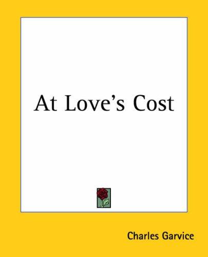 Cover for At Love's Cost