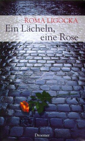 Cover for Ein Lächeln, eine Rose.