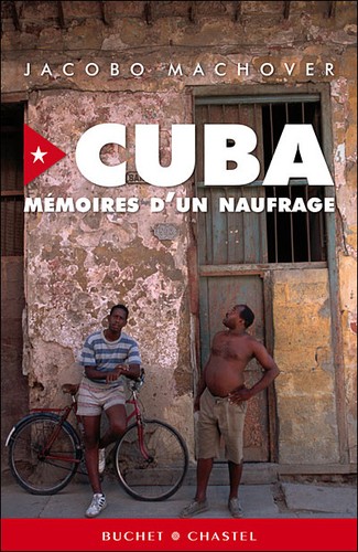 Cover for Cuba, mémoires d'un naufrage