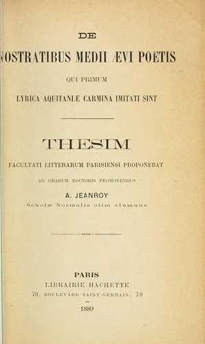 Cover for De nostratibus medii aevi poetis qui primum lyrica Aquitaniae carmina imitati sint