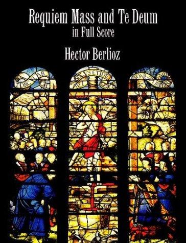 Cover for Requiem Mass and Te Deum in Full Score