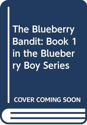 Cover for The Blueberry Bandit