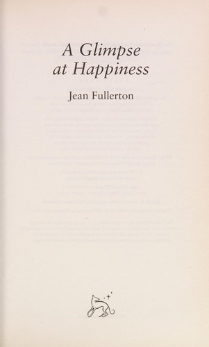 Cover for A glimpse at happiness
