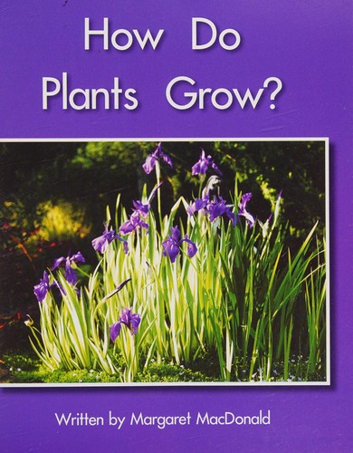 Cover for How Do Plants Grow?
