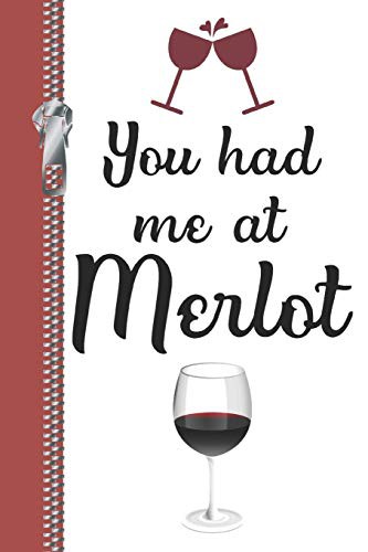 Cover for You Had Me At Merlot