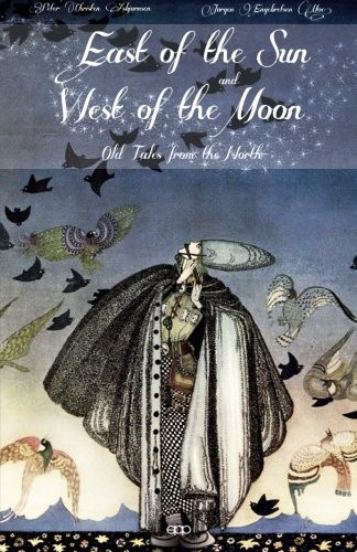 Cover for East of the Sun and West of the Moon