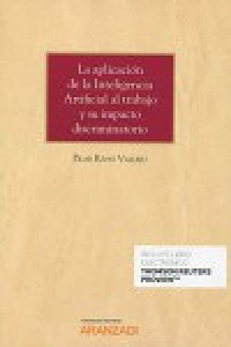 Cover for La aplicación de la Inteligencia Artificial al trabajo y su impacto discriminatorio