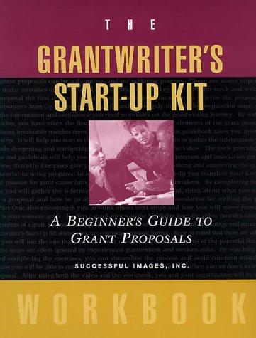 Cover for The Grantwriter's Start-Up Kit