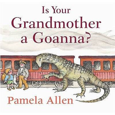Cover for Is Your Grandmother A Goanna