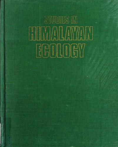 Cover for Studies in Himalayan ecology and development strategies