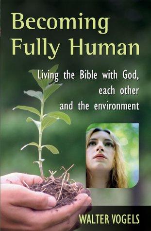 Cover for Becoming Fully Human