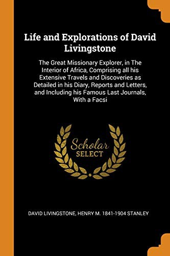 Cover for Life and Explorations of David Livingstone