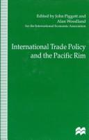 Cover for International Trade Policy and the Pacific Rim