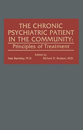 Cover for The Chronic Psychiatric Patient in the Community : 
