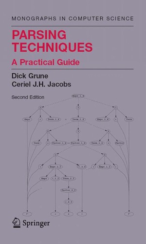 Cover for Parsing Techniques 2/e (Monographs in Computer Science)