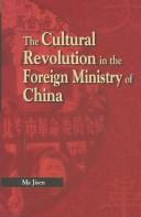 Cover for The cultural revolution in the Foreign Ministry of China
