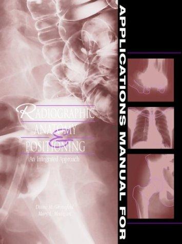 Cover for Applications manual for Radiographic anatomy & positioning