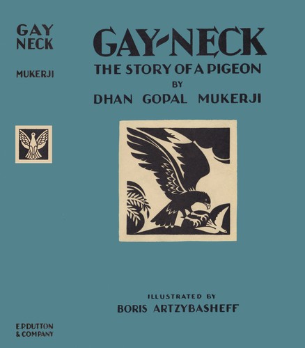 Cover for Gay-Neck, the story of a pigeon