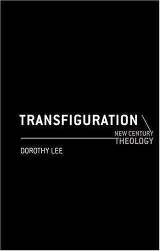 Cover for Transfiguration (New Century Theology)