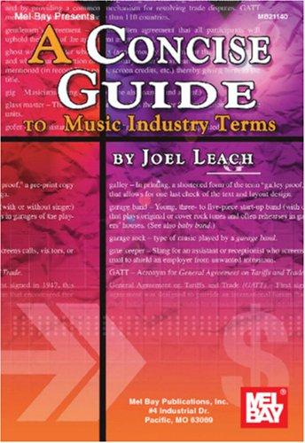 Cover for Mel Bay Concise Guide to Music Industry Terms