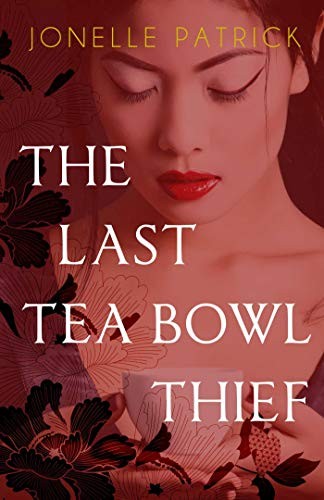 Cover for The Last Tea Bowl Thief