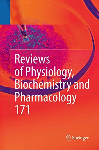 Cover for Reviews of Physiology, Biochemistry and Pharmacology, Vol. 171