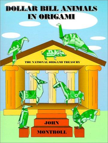 Cover for Dollar Bill Animals in Origami