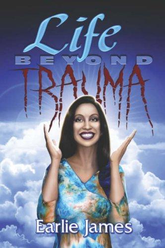 Cover for Life Beyond Trauma