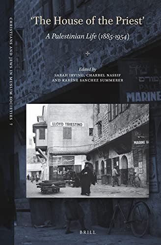 Cover for 'The House of the Priest' A Palestinian Life