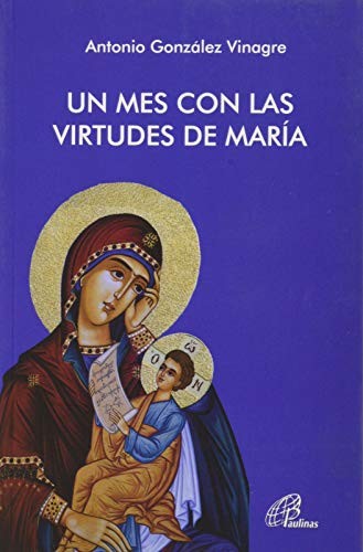 Cover for Un mes con las virtudes de María