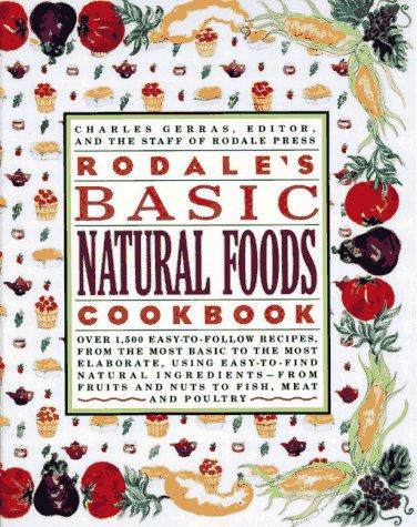 Cover for Rodale's basic natural foods cookbook