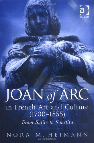 Cover for Joan of Arc in French art and culture (1700-1855)