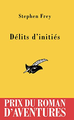 Cover for Délits d'initiés Prix du Roman d'Aventures 2005
