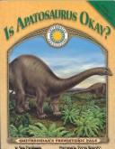 Cover for Is Apatosaurus okay?