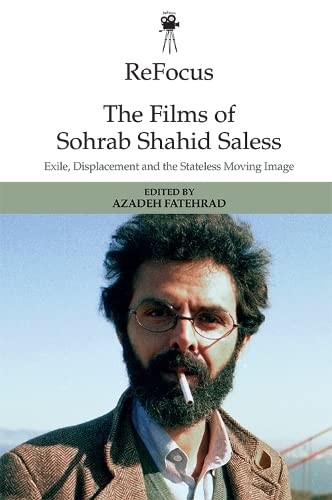 Cover for ReFocus : the Films of Sohrab Shahid-Saless