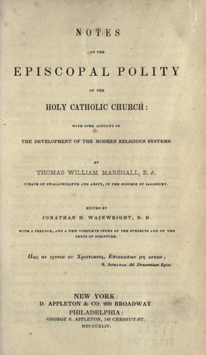 Cover for Notes on the Episcopal Polity of the Holy Catholic Church