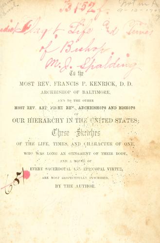 Cover for Sketches of the life, times and character of the Rt. Rev. Benedict Joseph Flaget, First Bishop of Louisville