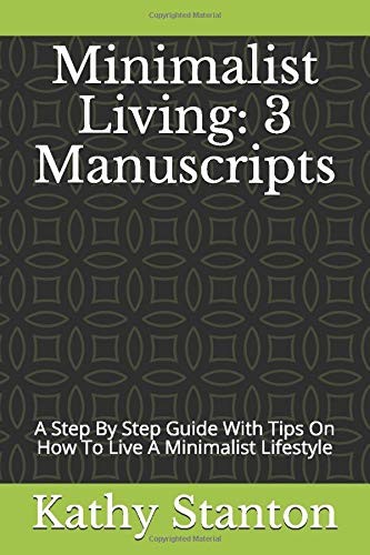 Cover for Minimalist Living : 3 Manuscripts