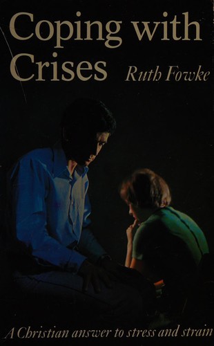 Cover for Coping with crises