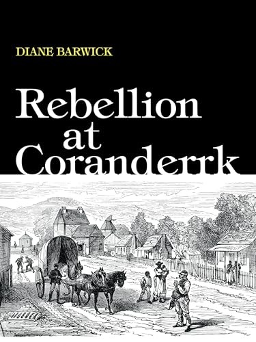 Cover for Rebellion at Coranderrk