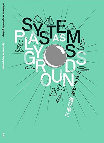 Cover for Systems As Playgrounds - Devalence Studio