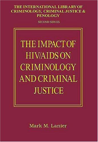 Cover for The impact of HIV/AIDS on criminology and criminal justice