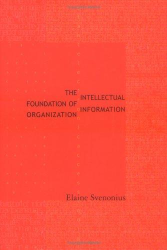 Cover for The intellectual foundation of information organization