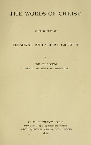 Cover for The words of Christ as principles of personal and social growth