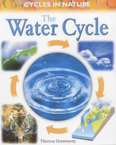 Cover for Water Cycle (Cycles in Nature)