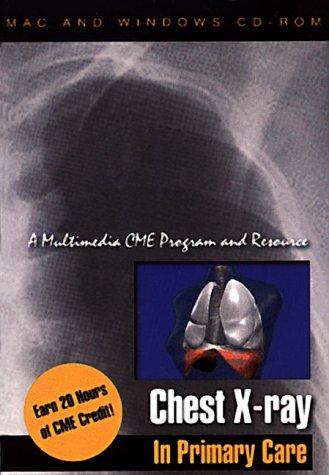 Cover for Chest X-Ray Interpretation In Primary Care