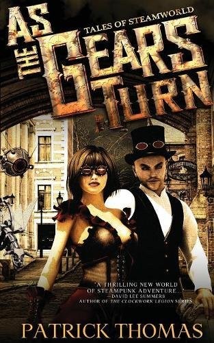 Cover for As The Gears Turn