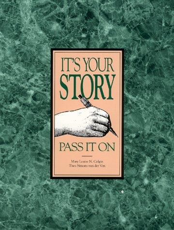 Cover for It's Your Story-Pass It on