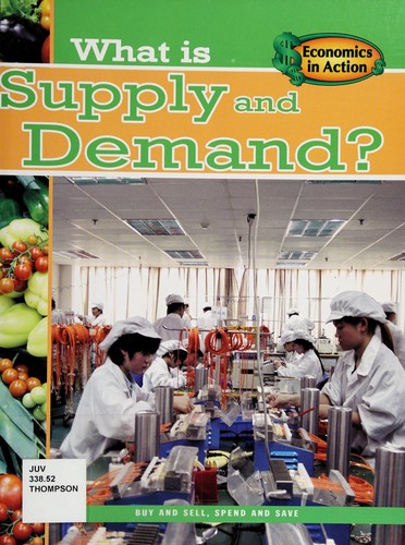 Cover for What is supply and demand?